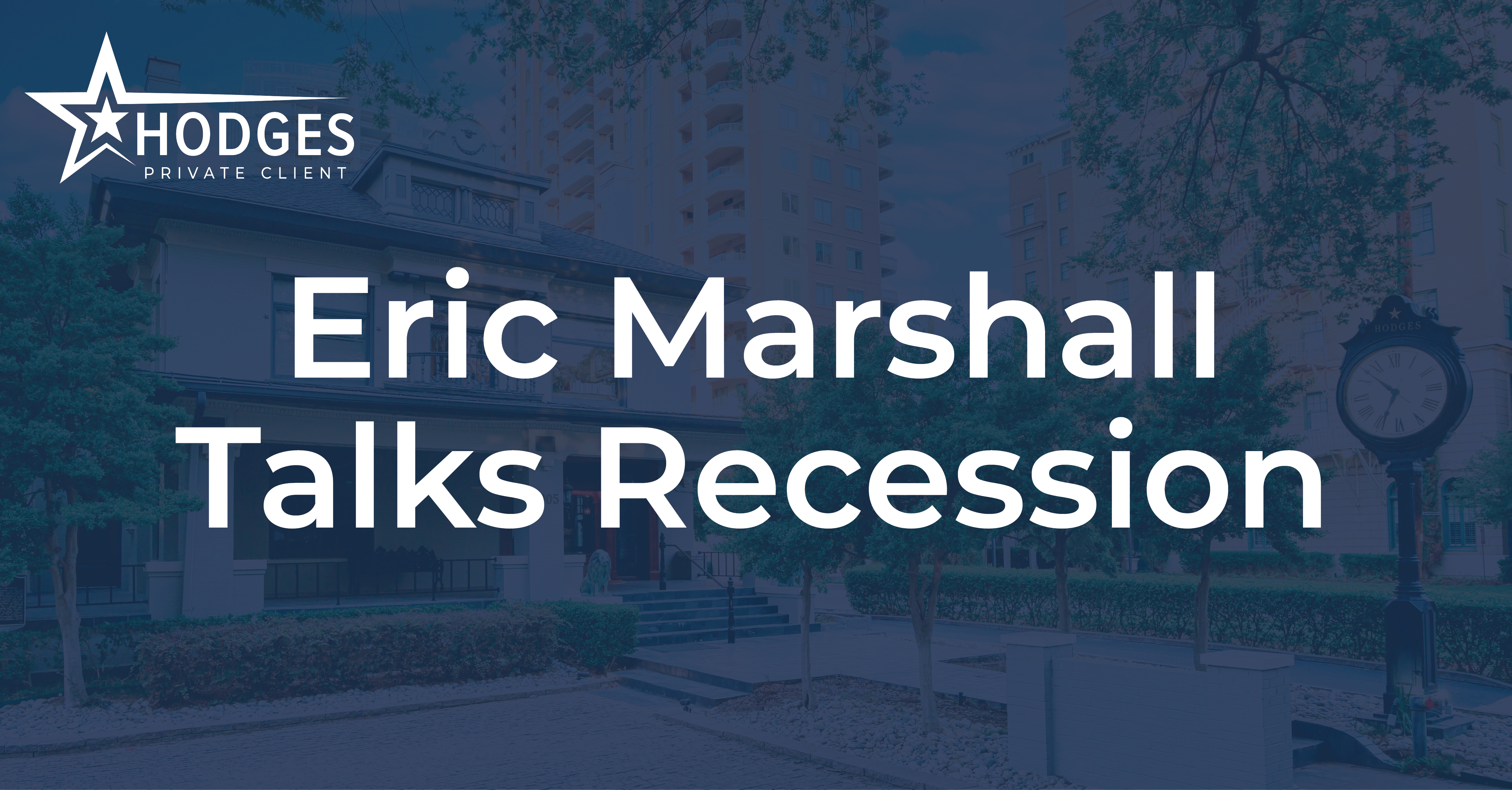 Eric Marshall Talks Recession